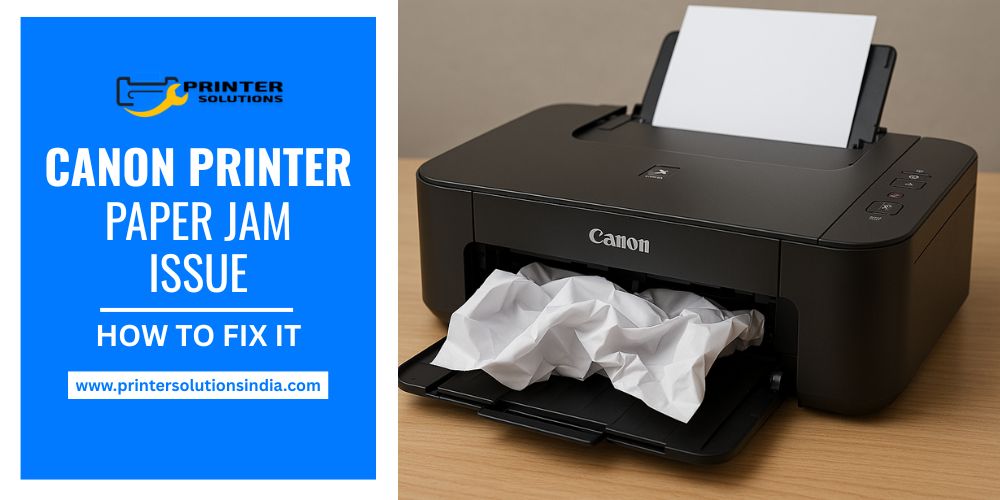 CANON PRINTER PAPER JAM ISSUE